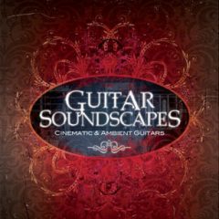 دانلود بانک صدای Big Fish Audio Guitar Soundscapes KONTAKT