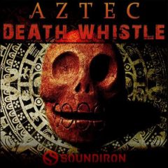 دانلود وی اس تی سوت Soundiron Aztec Death Whistle KONTAKT