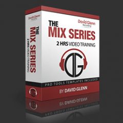 دانلود آموزش میکس David Glenn THE MIX SERIES TUTORiAL