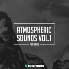 دانلود پکیج پریست Tonepusher Atmospheric Sounds Volume 1 For XFER RECORDS SERUM