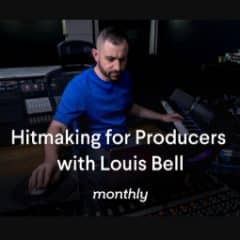 دانلود آموزش Monthly Hitmaking for Producers with Louis Bell TUTORiAL