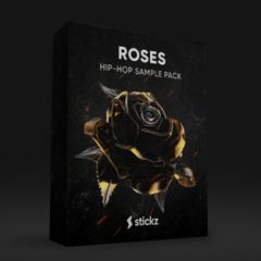 دانلود پکیج هیپ هاپ Stickz Roses Hip-Hop Sample Pack WAV FL Studio Ableton Logic Pro X