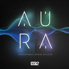 دانلود وی اس تی Vir2 Instruments Aura Atmospheric Drone Builder v1.0.1 KONTAKT