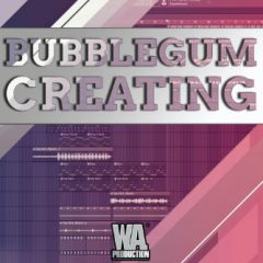 دانلود آموزش ساخت موزیک در اف ال استودیو W. A. Production Bubblegum Creating TUTORiAL