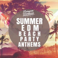 دانلود رایگان پکیج لوپ و سمپل Summer EDM Beach Party Anthems MULTiFORMAT