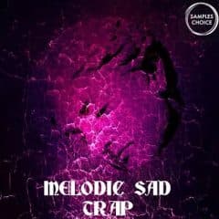 دانلود لوپ و سمپل ترپ Samples Choice Melodic Sad Trap WAV