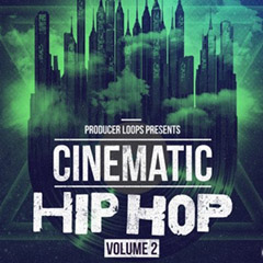 دانلود لوپ و سمپل رپ Producer Loops Cinematic Hip Hop Vol 2 ACiD WAV MIDI REX