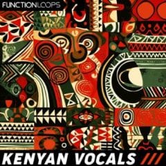 دانلود لوپ وکال آفریقایی Function Loops Kenyan Vocals WAV
