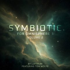 دانلود پریست Luftrum Symbiotic Volume 2 by Luftrum and Tom Wolfe for Omnisphere 3