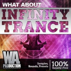 دانلود پکیج لوپ و سمپل W.A.Production Infinity Trance WAV MIDI FXP FLP