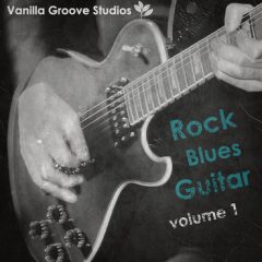 دانلود پکیج لوپ گیتار Vanilla Groove Studios Rock Blues Guitar Vol.1 WAV