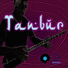 دانلود پکیج لوپ تنبور Feed Your Soul Music Tanbur WAV