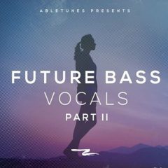دانلود پکیج لوپ های وکال Abletunes Future Bass Vocals 2 WAV MiDi