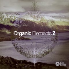 دانلود پکیج لوپ و سمپل Black Octopus Sound Organic Elements 2 WAV