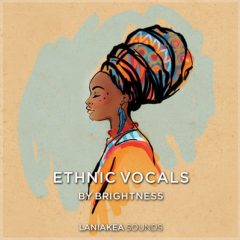 دانلود پکیج لوپ و سمپل Laniakea Sounds Ethnic Vocals WAV