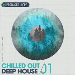 دانلود پکیج لوپ و سمپل Producer Loops Chilled Out Deep House Vol 1 MULTiFORMAT