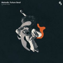 دانلود پکیج لوپ و سمپل Sample Magic Melodic Future Beat WAV