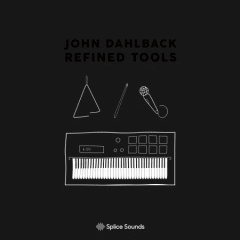 دانلود پکیج لوپ و سمپل Splice John Dahlback Refined Tools Sample Pack WAV