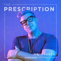 دانلود پکیج لوپ و سمپل Splice The Prescription Sounds Vol. 1 MULTiFORMAT