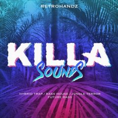 دانلود پکیج لوپ و سمپل Retrohandz Killa Sounds Gold Edition MULTiFORMAT
