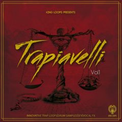 دانلود پکیج لوپ و سمپل ترپ King Loops Trapiavelli Vol.1 WAV MiDi