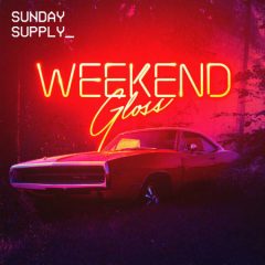 دانلود پکیج لوپ و سمپل هیپ هاپ Sunday Supply Weekend Gloss WAV