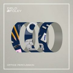 دانلود پکیج لوپ و سمپل پرکاشن Field & Foley Office Percussion WAV
