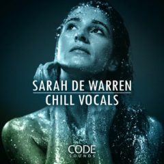 دانلود پکیج لوپ وکال Code Sounds Sarah De Warren Chill Vocals WAV