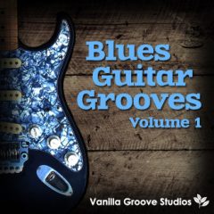 دانلود پکیج لوپ گیتار بلوز Vanilla Groove Studios Blues Guitar Grooves Vol.1 WAV