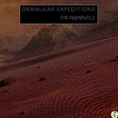 دانلود پکیج پریست Seed Audio Granular Expeditions for Pigments 2